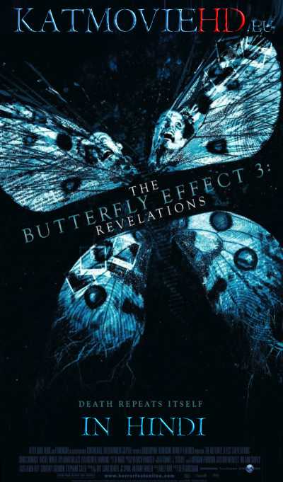 The Butterfly Effect 3 Revelations (2009) Dual Audio (Hindi – English) 720p BRRIP x264 Direct Download