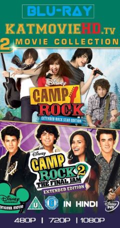 Camp Rock Duology (2008-2010) Bluray 480p 720p 1080p Dual Audio [Hindi + English] DD 5.1