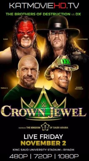 WWE Crown Jewel 2018 PPV 720p & 480p HD (2 November) x264 Full Show Download & Watch Online