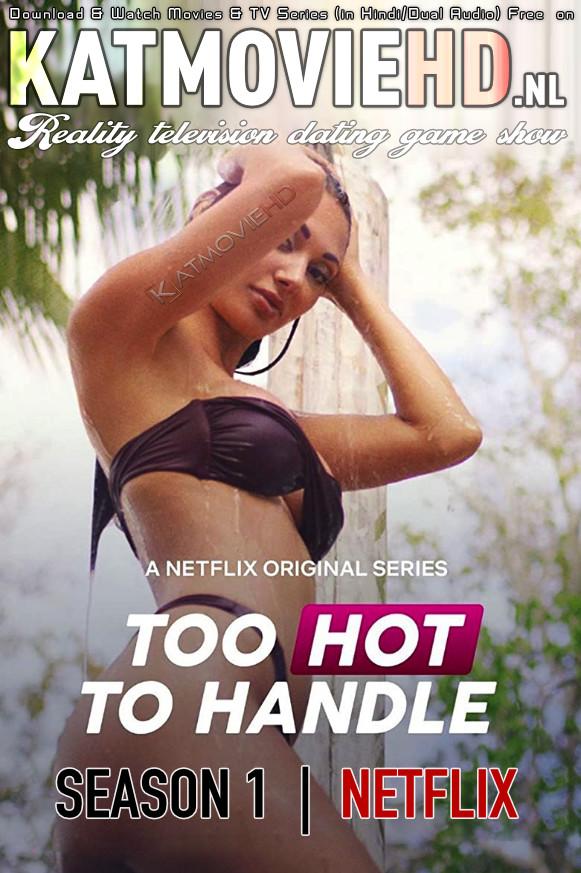 [18+] Too Hot to Handle (Season 1) Complete WEB-DL 720p HD (Eng Subs) | Netflix Reality Show [TV Series]