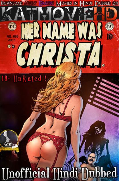 [18+] Her Name Was Christa (2020) Hindi Dubbed (Unofficial) & English [Dual Audio] HD 720p & 480p [Erotic Movie]