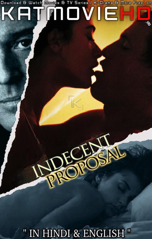 Download Indecent Proposal (1993) BluRay 720p & 480p Dual Audio [Hindi Dub – English] Indecent Proposal Full Movie On KatmovieHD.nl