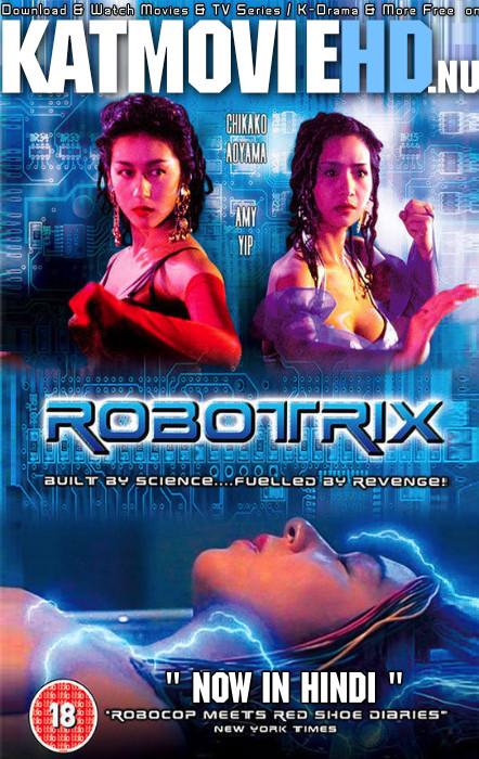 Download Robotrix (1991) BluRay 720p & 480p Dual Audio [Hindi Dub – Chinese] Robotrix Full Movie On KatmovieHD.nl