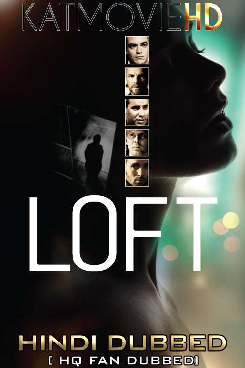 The Loft (2014) Hindi Dubbed [By KMHD] & English [Dual Audio] BluRay 1080p / 720p / 480p [HD]
